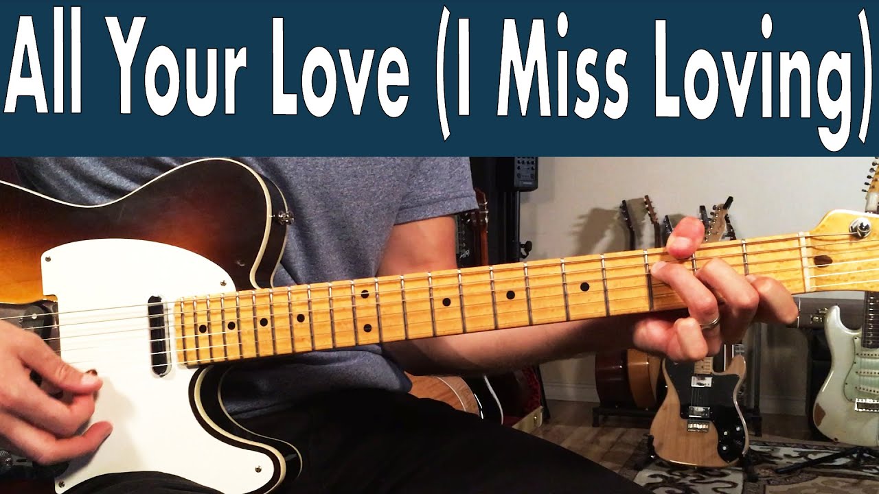 How To Play All Your Love (I Miss Loving) On Guitar | John Mayall & The Bluesbreakers + TABs