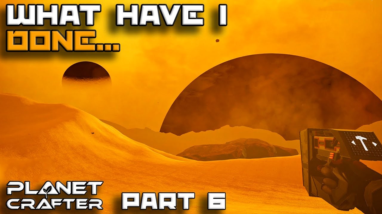 Terraformation Gone Wrong? - The Planet Crafter ep6