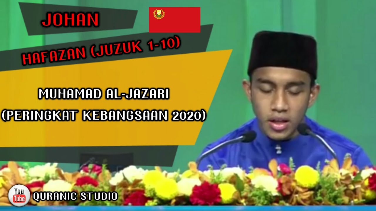 Johan Hafazan (1-10 Juzuk) - Muhamad Al-Jazari | Peringkat Kebangsaan 2020