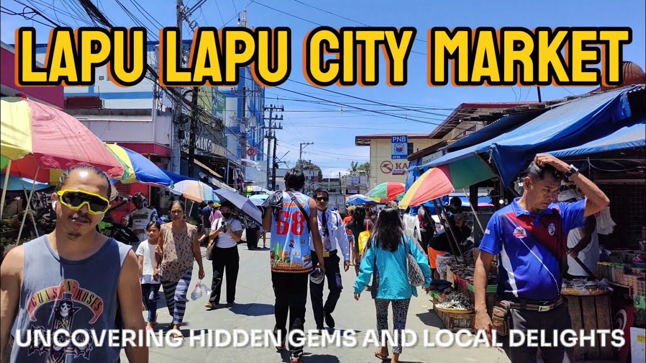 Lapu Lapu City Market: Uncovering Hidden Gems and Local Delights | Cebu Philippines