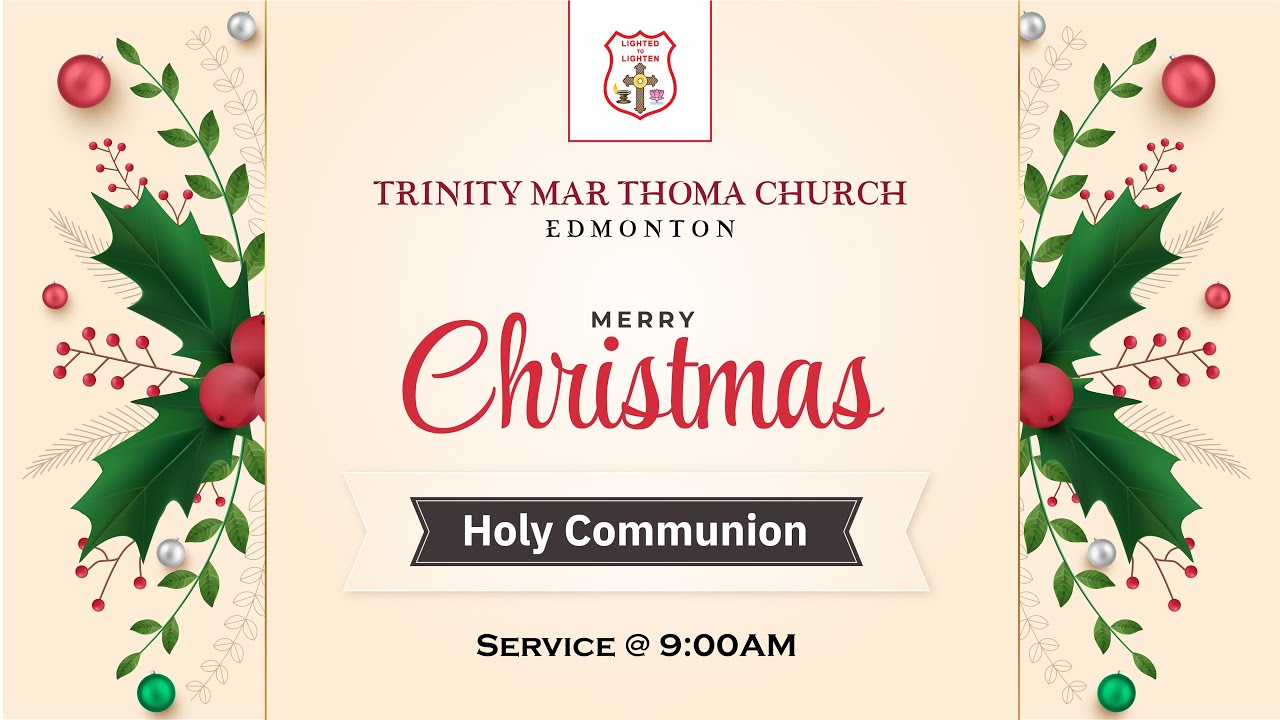 Christmas Holy Communion - Dec 25