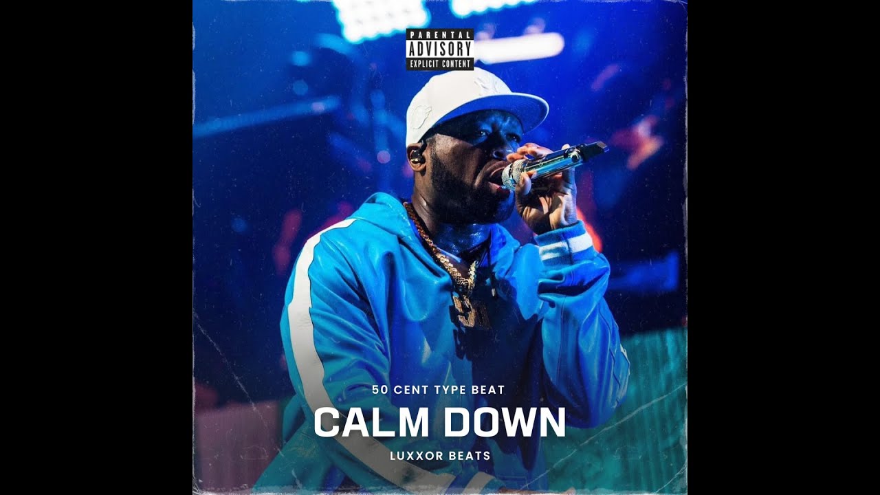 [FREE] Calm Down - 50 Cent Type Beat | Gangsta Rap Beat | Freestyle Type Beat | Luxxor Beats