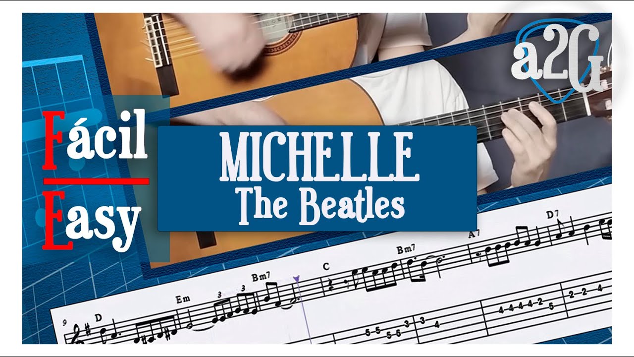 Michelle (The Beatles) ▶ A Dos Guitarras | Tutorial con Partitura y Tablatura  |  Fácil/Easy