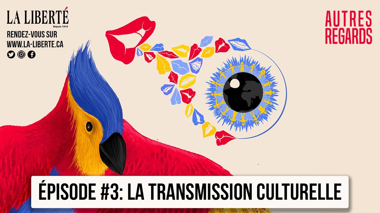 Autres Regards — Épisode 3 : La transmission culturelle
