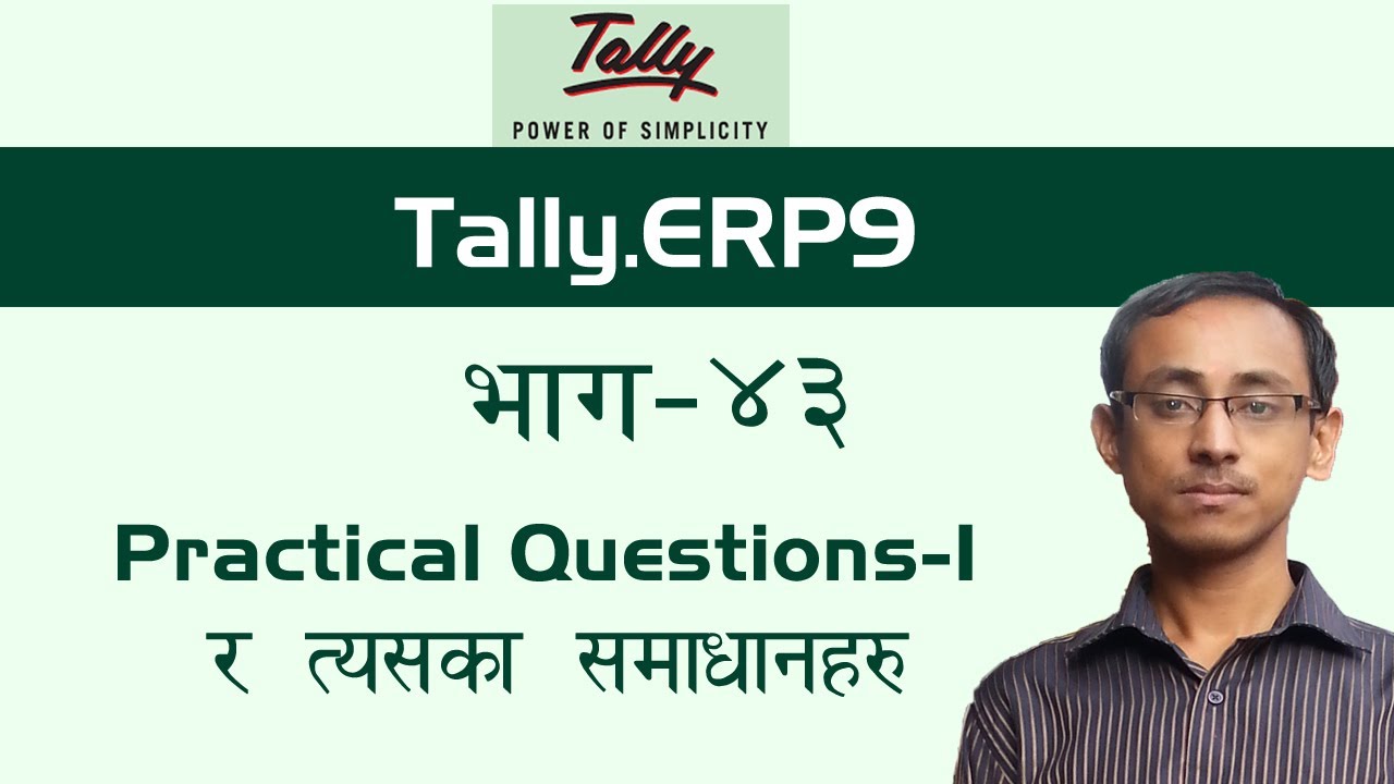 Tally In Nepali | Practice Questions And Solutions 1 In Tally