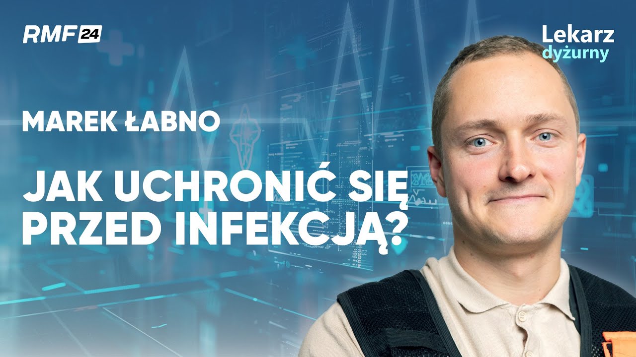 Jak przetrwać sezon infekcji? Doradzamy! | Lekarz dyżurny