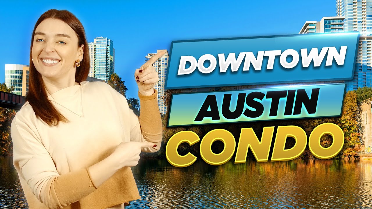 The Sabine: A Luxurious Condo Tour In Downtown Austin | Living In Austin Texas
