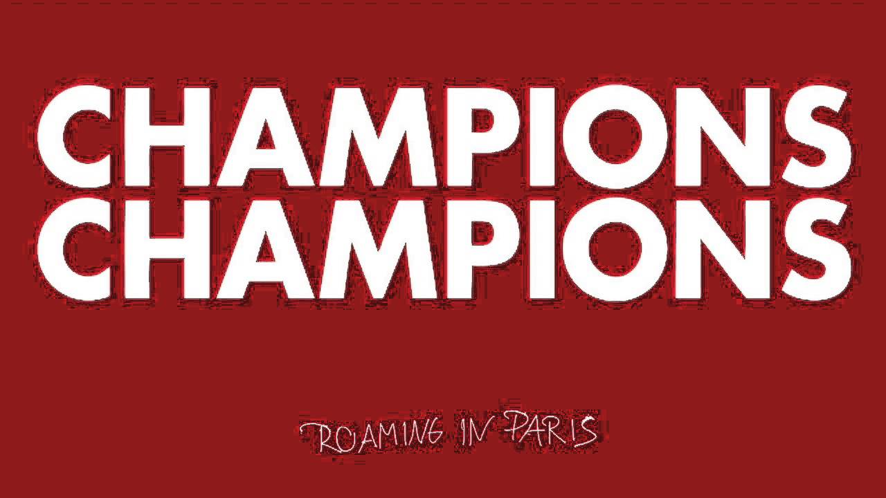 Champions - Roaming in Paris