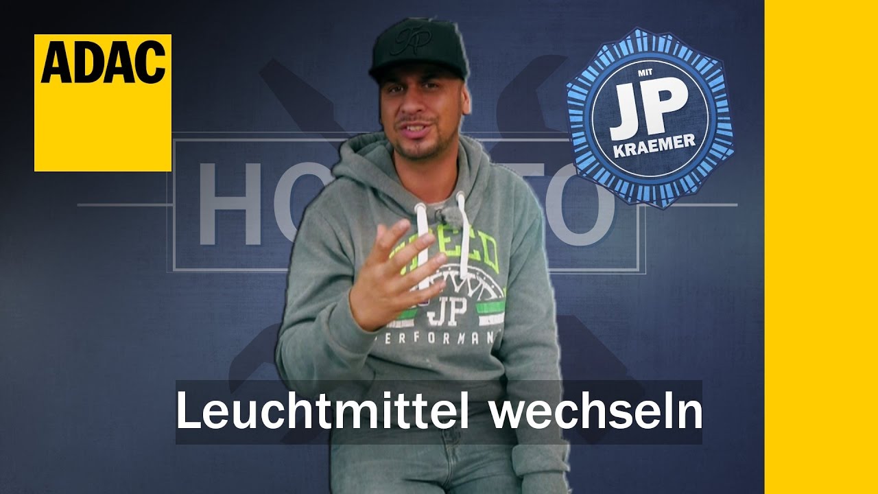 ADAC HowTo: Leuchtmittel selbst wechseln mit Jean Pierre Kraemer | ADAC