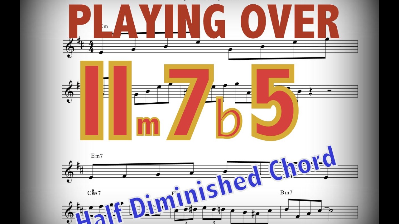 how to play over Half Diminished 7th Chord (ENG Sub) (Minor 7 Flat 5)