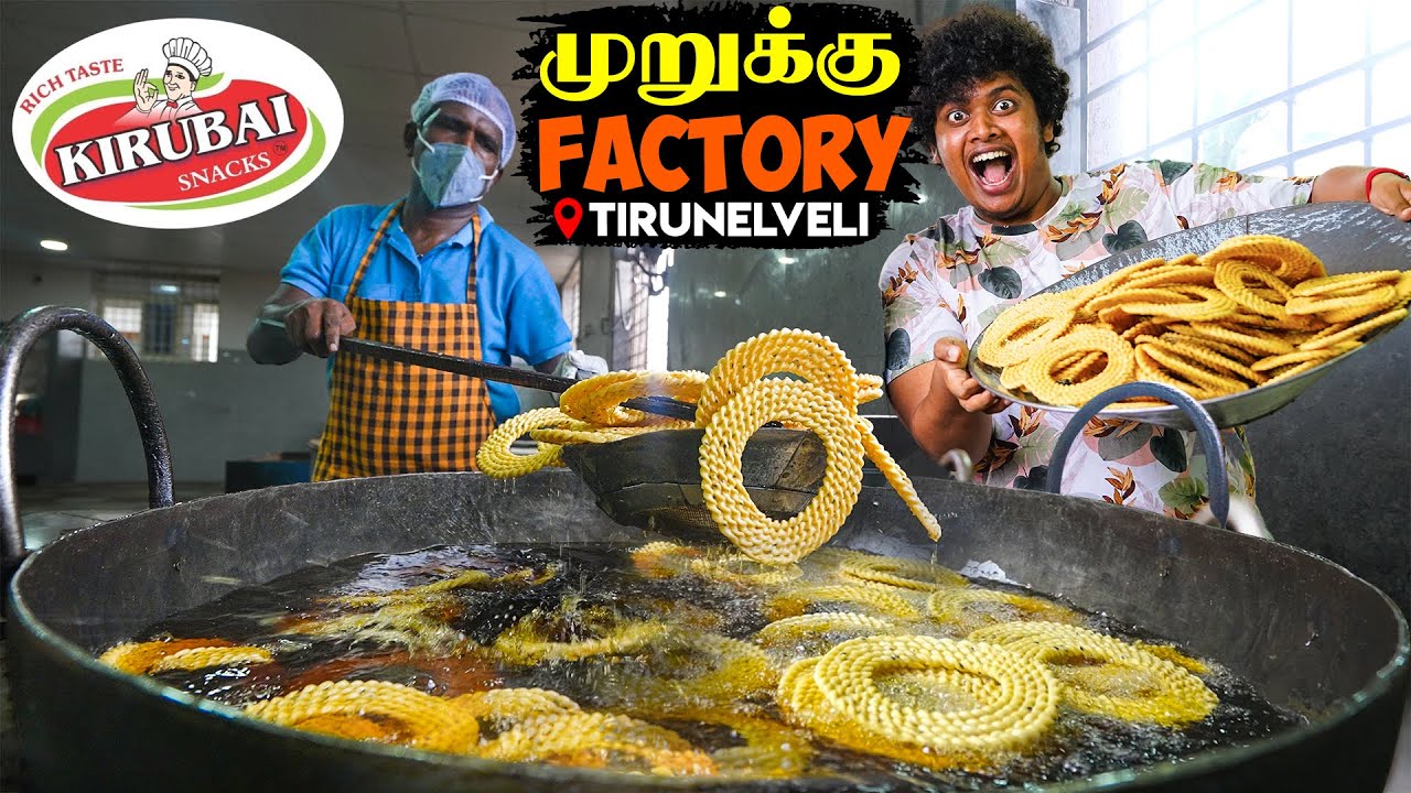 Murukku Factory Tour - Kirubai Snacks, Tirunelveli - Irfan's View