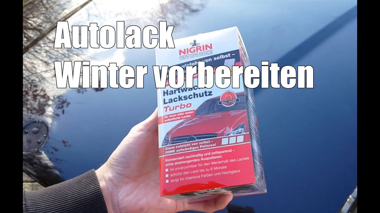 Autolack für den Winter vorbereiten - Nigrin Hartwachs Lackschutz Turbo Test