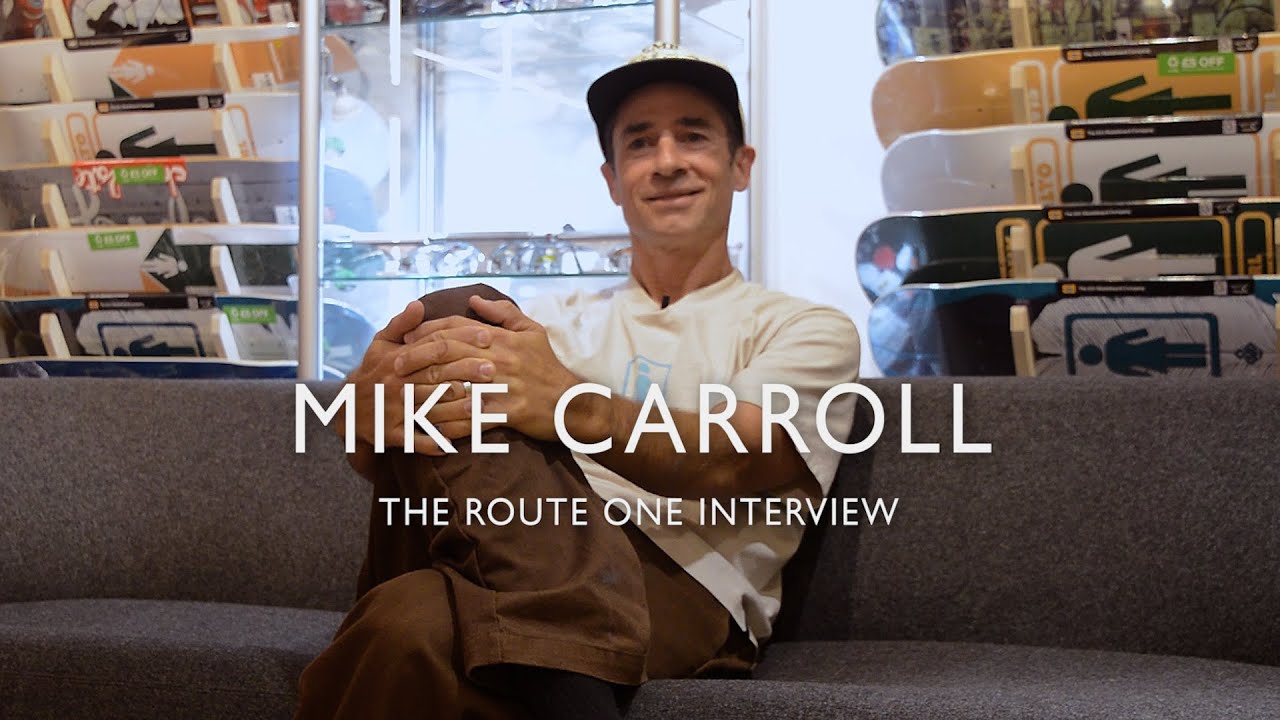 Mike Carroll: The Route One Interview