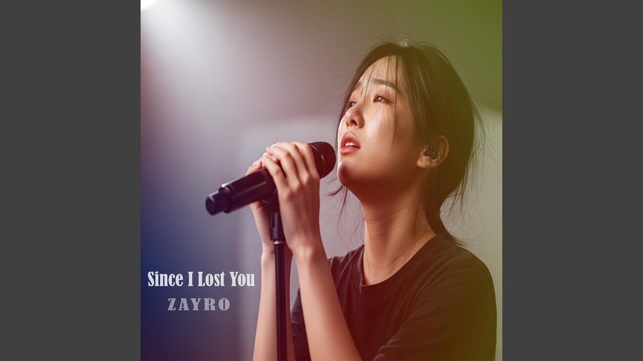 Since I Lost You