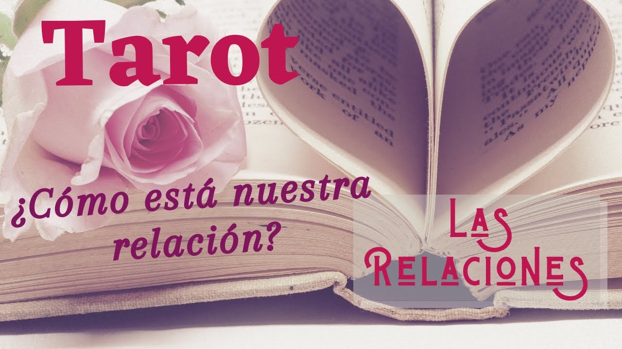 💞&iquest;Qu&eacute; pasa entre nosotros❓  ❗Tarot Las Relaciones 💘 - Tarot Tortuga 🐢