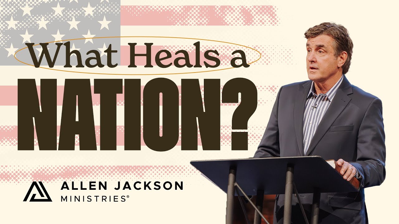God's Requirements for Revival | Allen Jackson Ministries