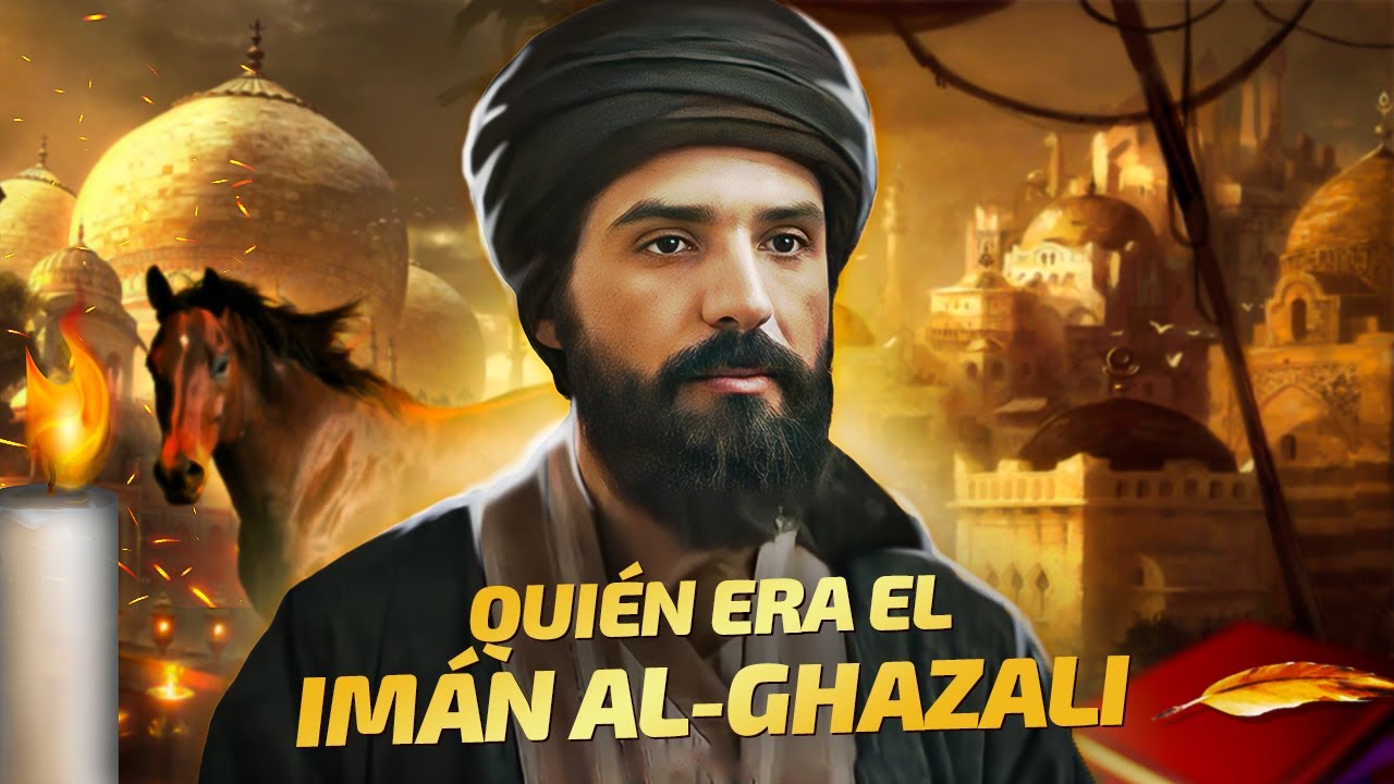 ¡Increíble historia de la vida del Imam Al Ghazali! - ¿Cómo llegó a ser 