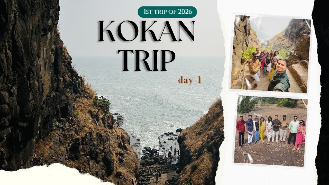 1st Trip of 2026| Kokan Trip