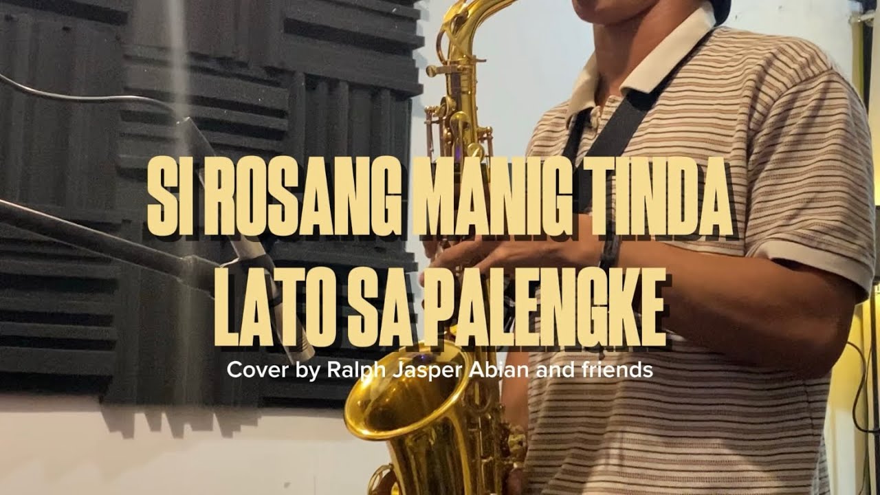 Si Rosang Manig Tinda Lato Sa Palengke Ruben Palarca: Cover by Ralph Jasper Abian