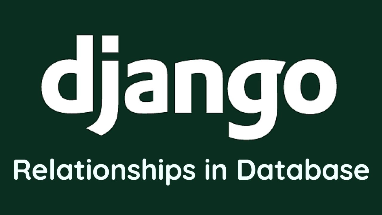 Отношения в базе данных — Учебное пособие по Django