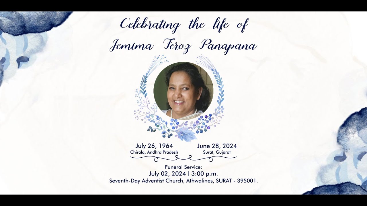 FUNERAL SERVICE | JEMIMA FEROZ PANAPANA | 2ND JULY 2024, 3 PM | SEVENTH-DAY ADVENTIST CHURCH, SURAT