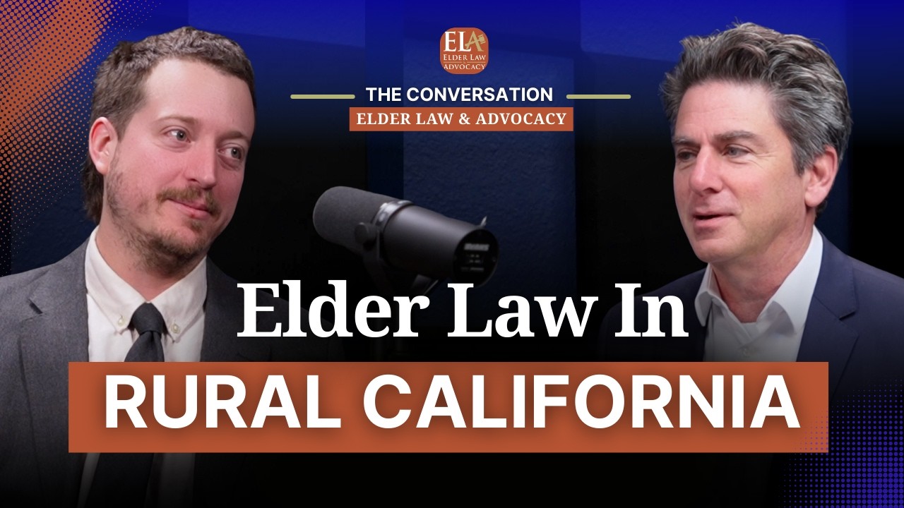 Elder Law in Rural California