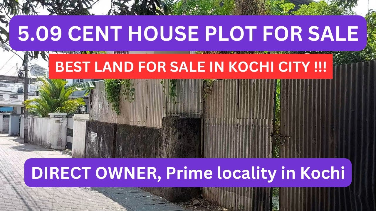 Land for sale in Kochi city near Kochi Metro's JLN Metro Station Plot for sale in Kochi by owner