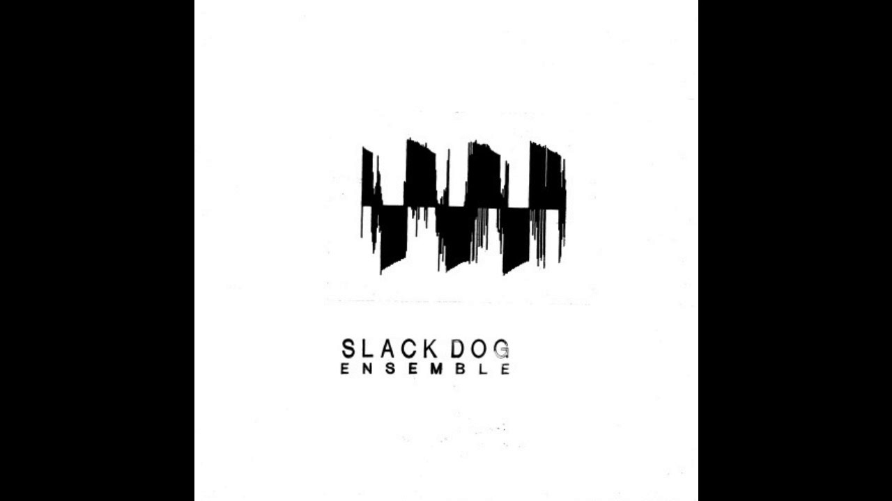 The Slack Dog Ensemble - New Yawk Dog (Super Seven Edit)