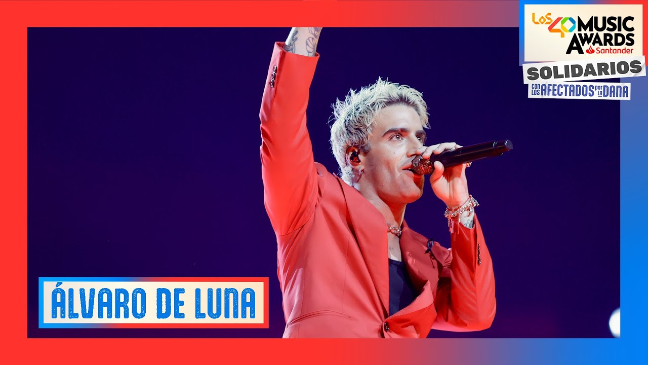 ALVARO DE LUNA - Nuestra canción | En directo en LOS40 Music Awards Santander 2024