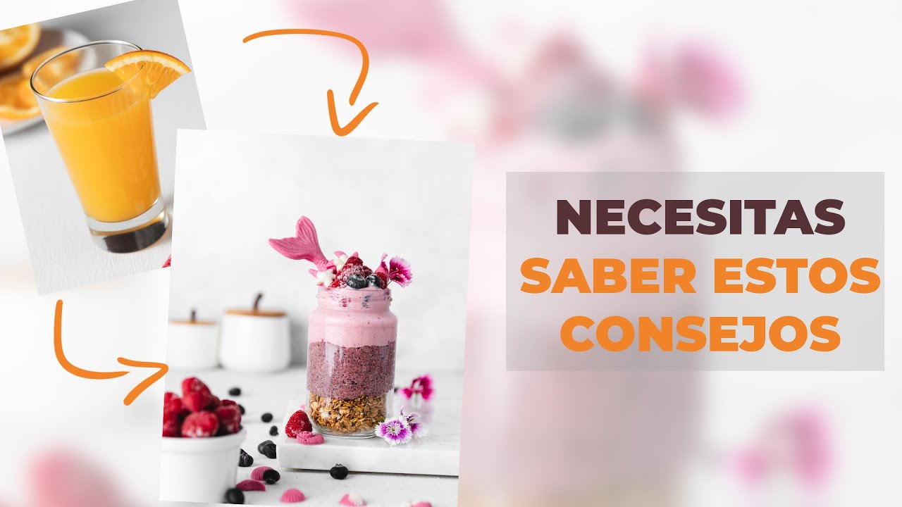 Consejos para Mejorar mis FOTOS GASTRONÓMICAS