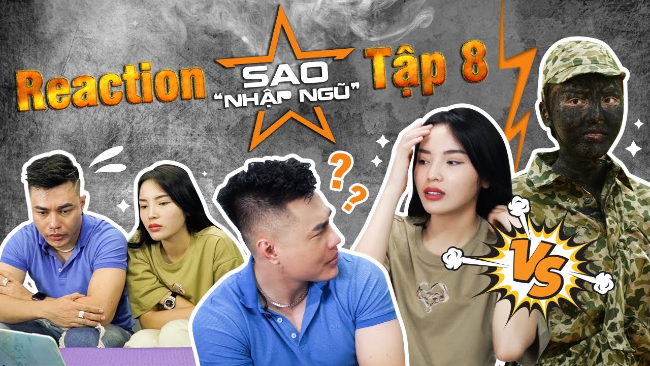 REACTION SAO NHẬP NGŨ #8: Anh Dương Lâm 