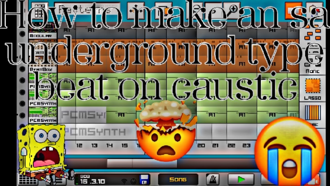 How to make an *sa underground type beat*on caustic 