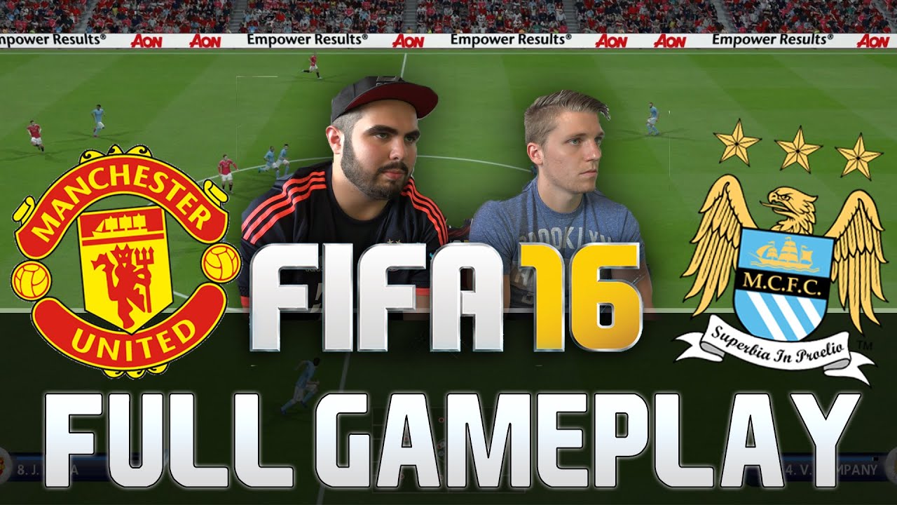 FIFA 16 MANCHESTER UNITED VS MANCHESTER CITY FULL GAMEPLAY [HD+ 60FPS PS4 / XBOX ONE]