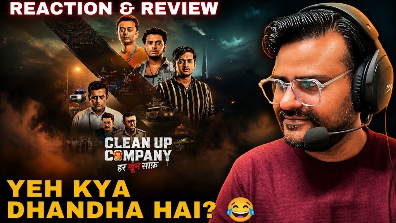 Clean Up Company &ndash; Trailer reaction  | Amey Wagh, Vishal Jethwa, Ajitesh Gupta |  BINDAAS BHARTII