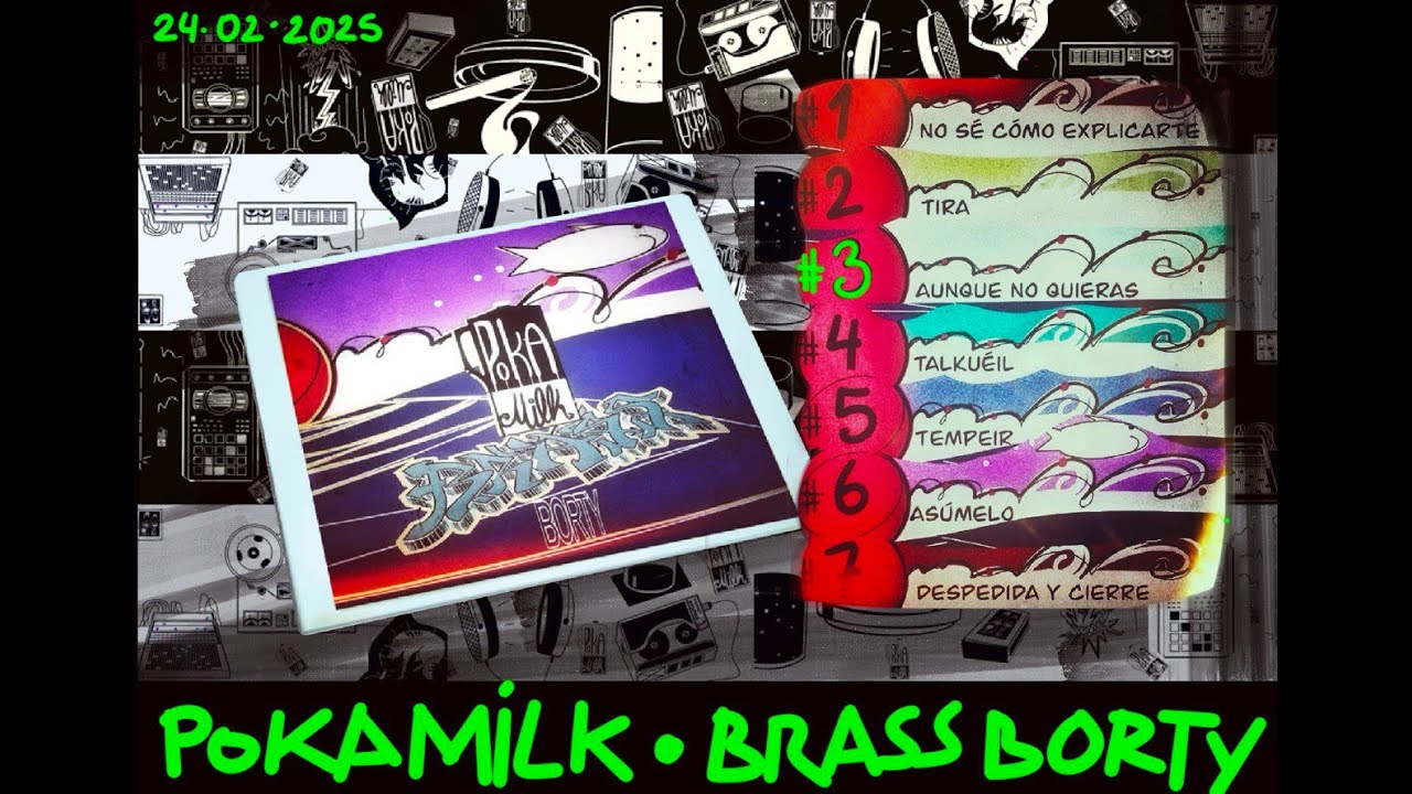 POKAMILK - Brass Borty #3 Aunque no quieras