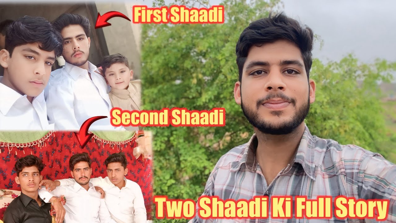 Bhai Asad Ki Do Shaadi Ki Full Story Or First Shaadi Ko Kyaa Hua 🤔🤔/Dulha Bhai ￼