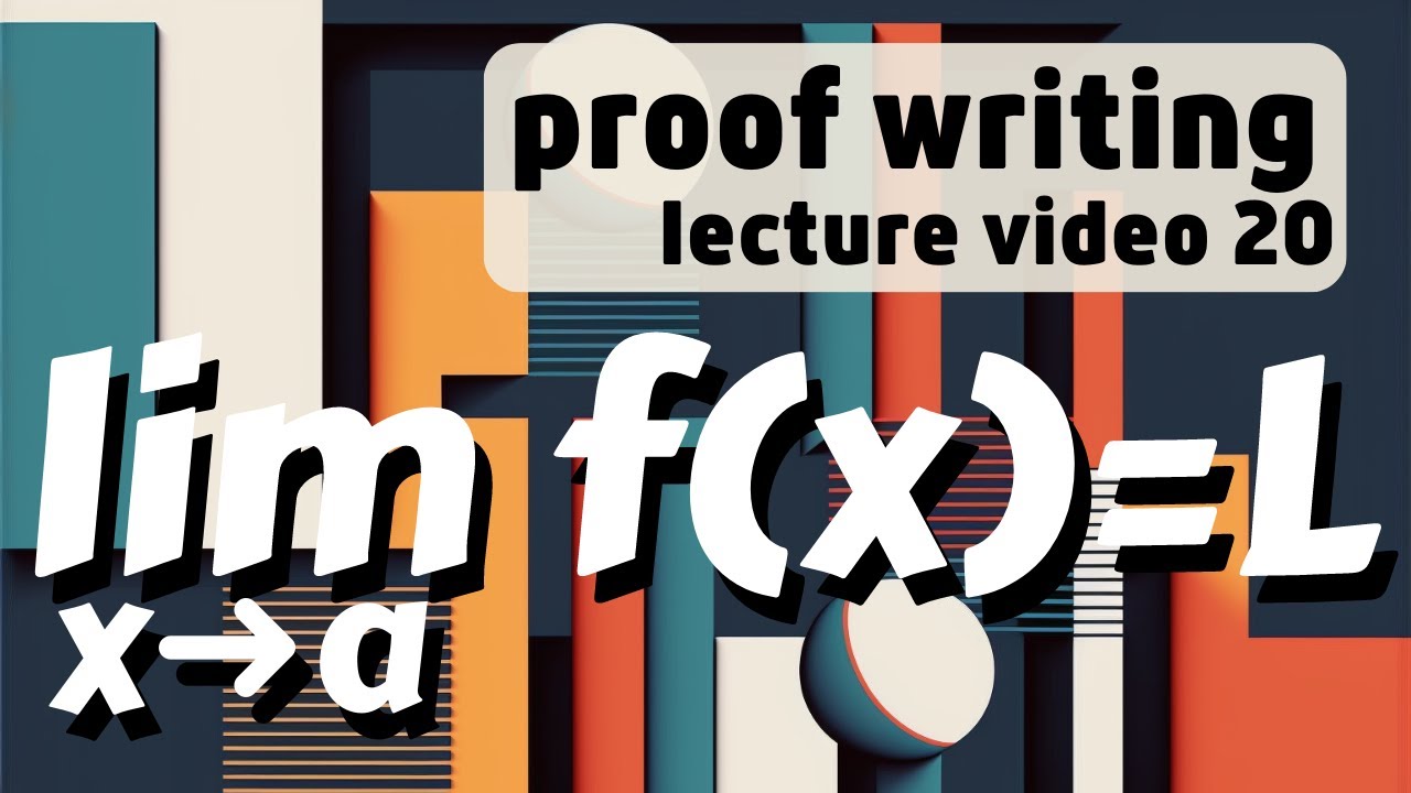 Proofs from calculus -- Proof Writing 20
