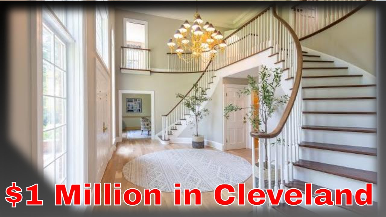 Luxury Real Estate:  What $1M will buy you in Cleveland, Ohio!