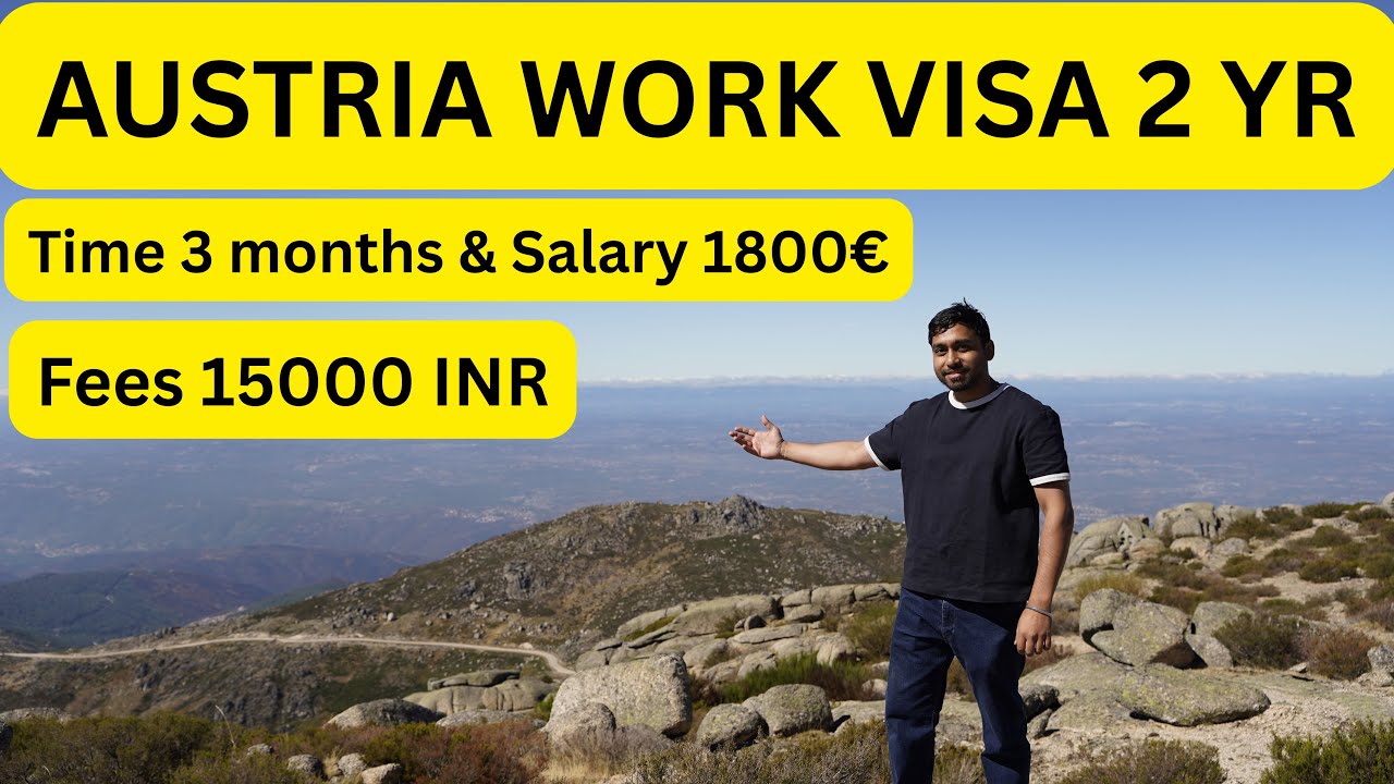 AUSTRIA WORK PERMIT VISA #austria #harrysingheuropa 