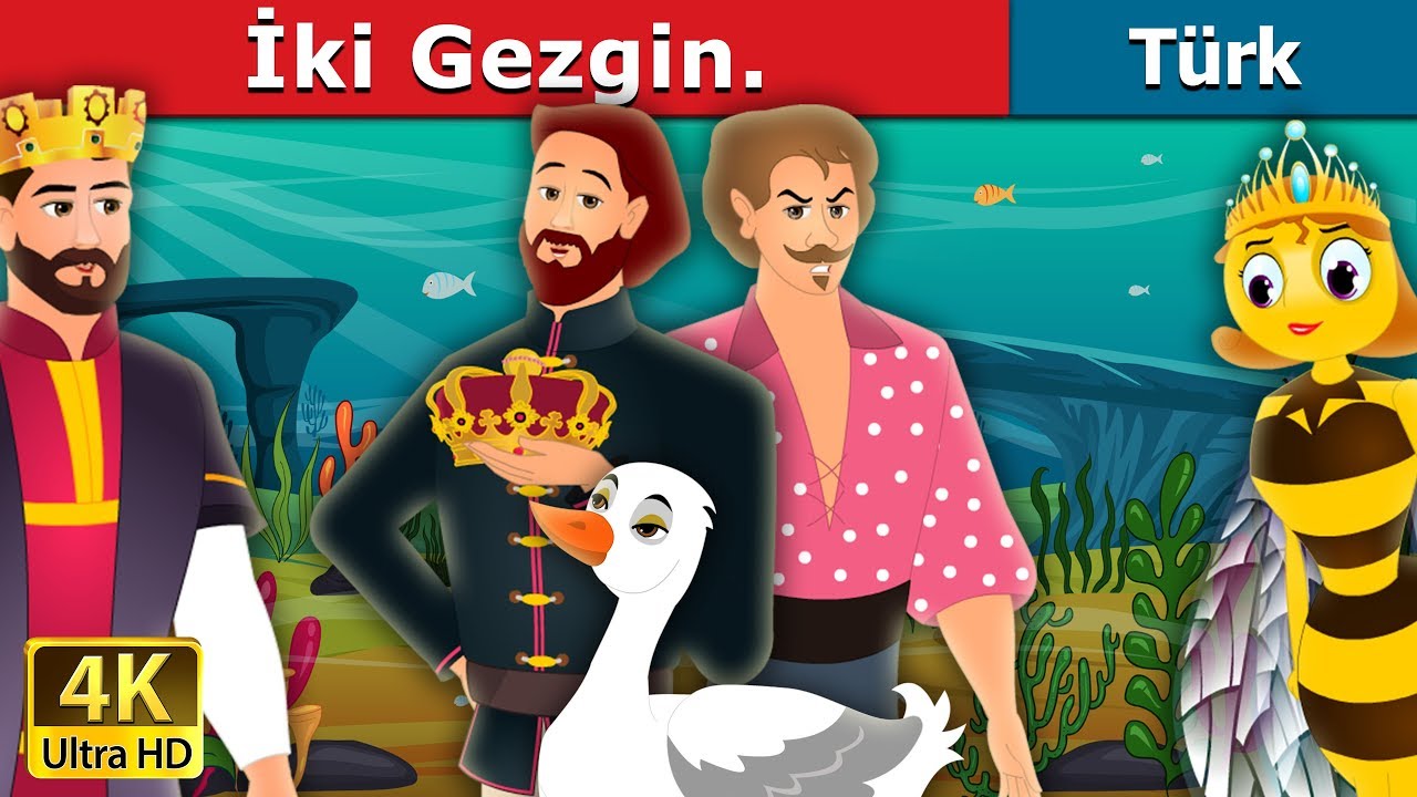 İki Gezgin | Two Travellers Story in Turkish | Turkish Fairy Tales
