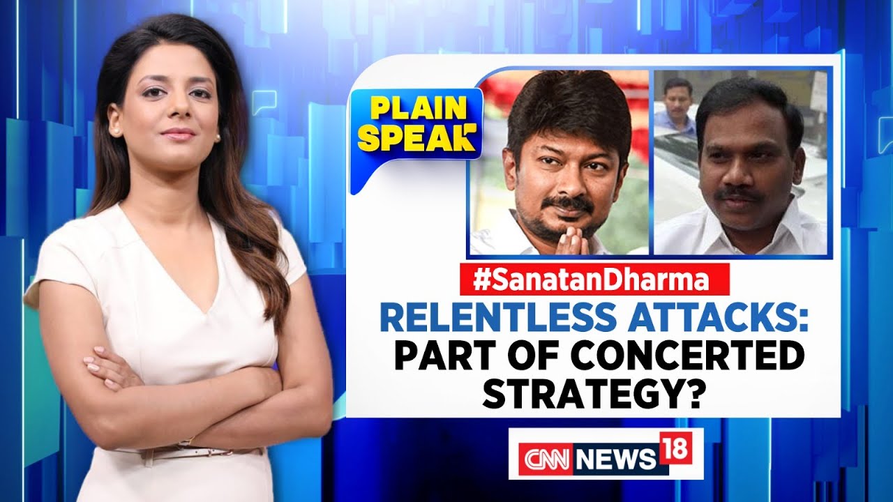 DMK MP A Raja | Are Remarks By DMK Leaders On Sanatan Dharma Planned? | Udhayanidhi Stalin | News18
