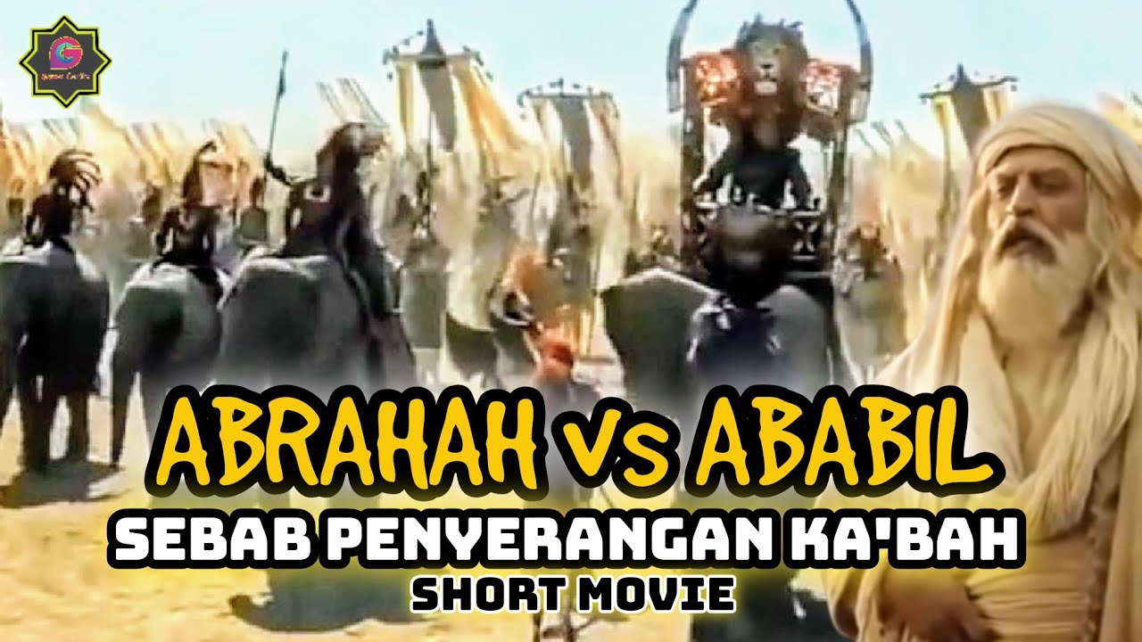 INILAH ALASAN ABRAHAH DAN PASUKAN GAJAH MENYERANG KA'BAH - Kisah Pasukan Abrahah dan Burung Ababil