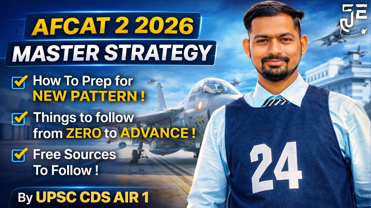 AFCAT 2 2026 Strategy from Zero || New Pattern || How to Clear in 1st Attempt || By CDS AIR 1