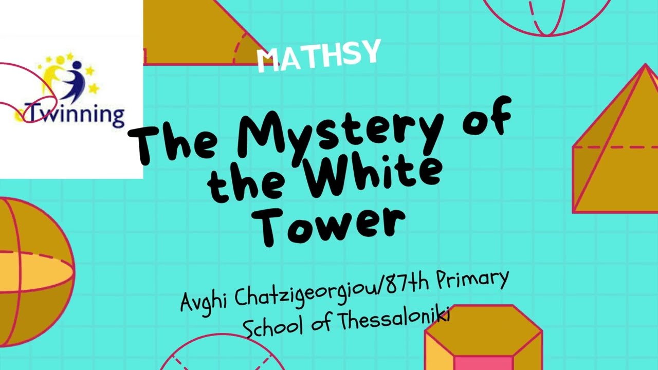 MATHSY-The  Mystery of the White Tower