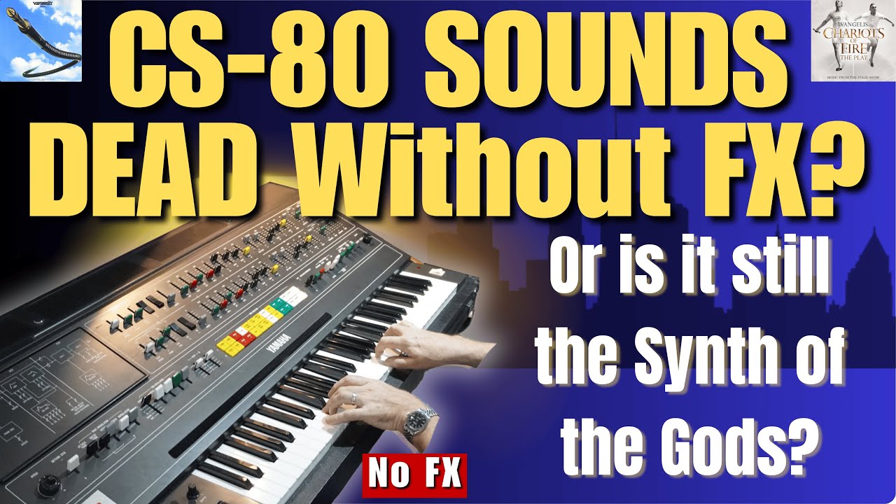 CS-80 звучит МЕРТВО без эффектов?! | Vangelis RAW