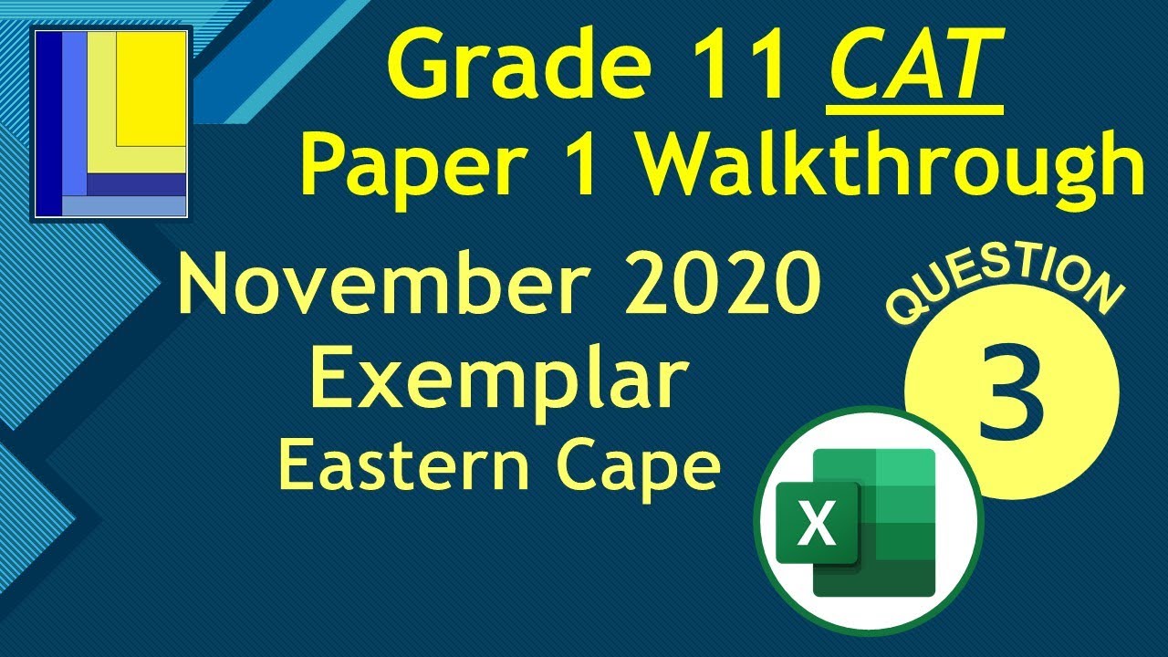 Computer Applications Technology Grade 11 Paper 1 November 2020 Q3 - Spreadsheets