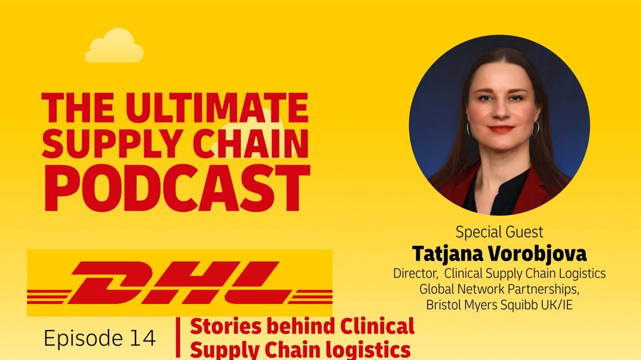The Ultimate Supply Chain Podcast: Stories Behind Clinical Supply Chain Logistics