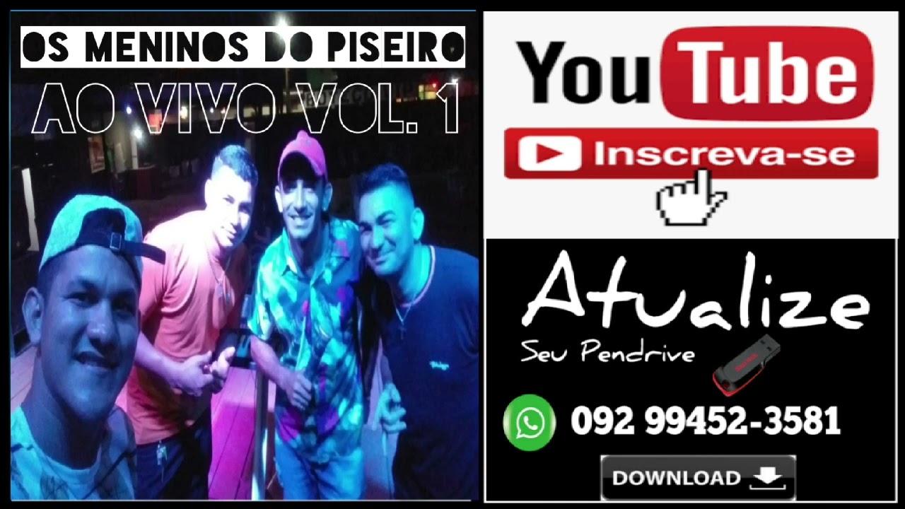 Os Meninos Do Piseiro《AO VIVO》Vol.1 Zap: 092994523581
