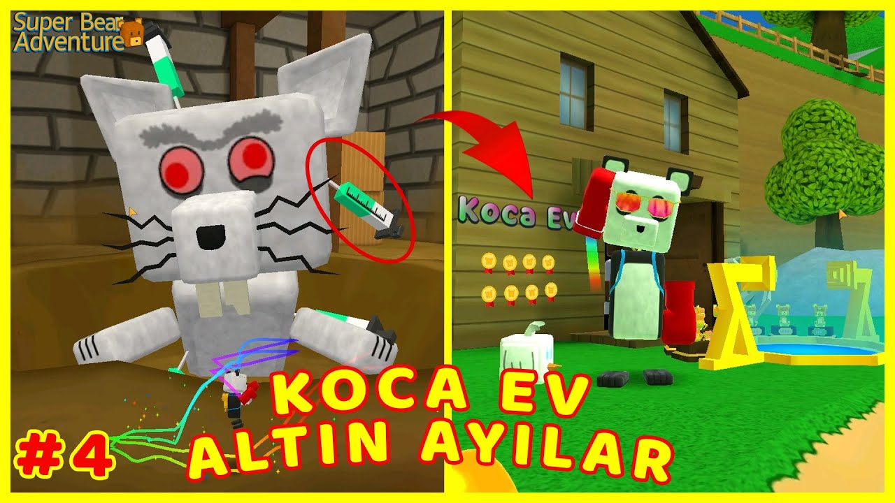 SUPER BEAR ADVENTURE ALTIN KUPALAR MUHAMMED ALP İLE KOCA EV ALTIN AYILARI #4