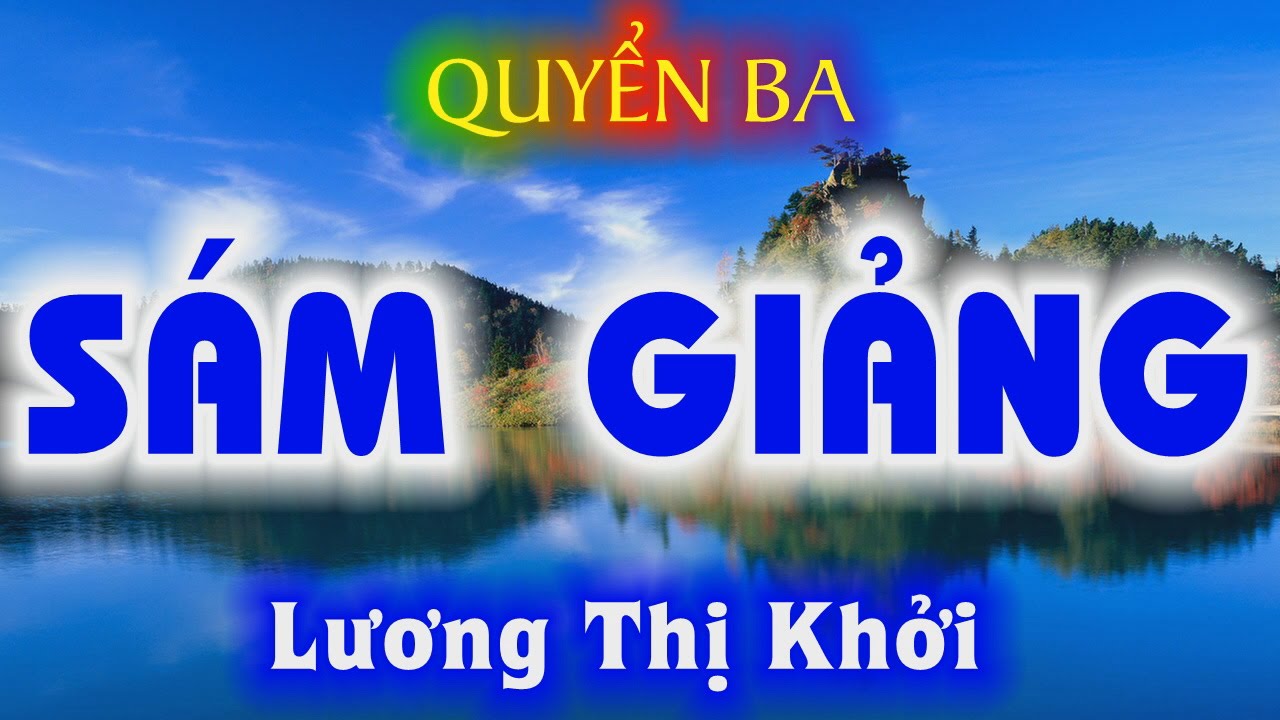 LƯƠNG THỊ KHỞI - SẤM GIẢNG QUYỂN 3